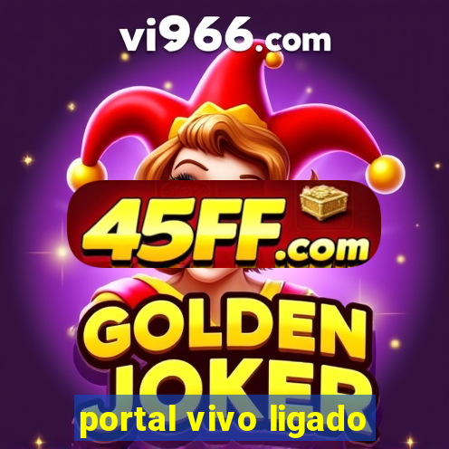 portal vivo ligado